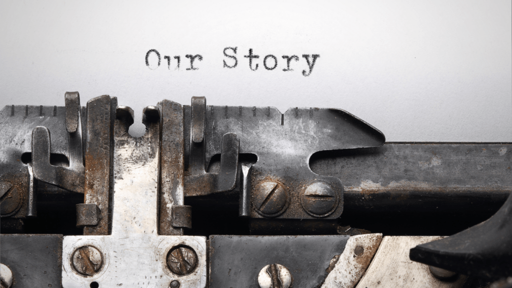 Our Story