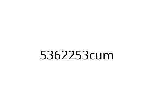 5362253cum
