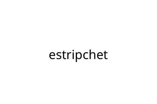 estripchet