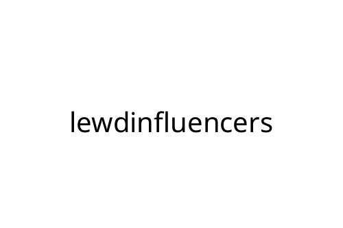 lewdinfluencers